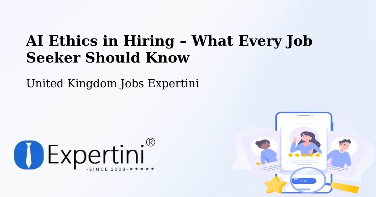 AI Ethics in Recruitment & Hiring – Stourbridge - Stourbridge, United Kingdom Jobs Expertini